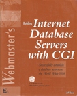Building Internet Database Servers with CGI
